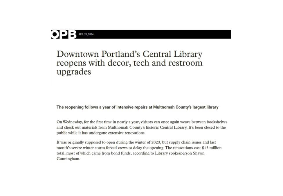 Downtown Portland Central Library Reopens